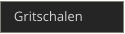 Gritschalen